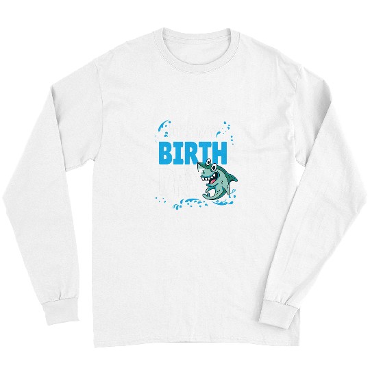 Shark Pet Its My Birthday Kids Blue Shark Birthday Bite Long Sleeves