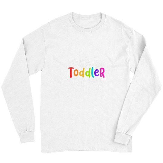 Toddler Tamer Funny Babysitter Kindergarten Teacher Gift Long Sleeves