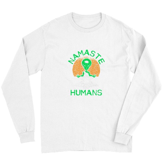 Aliens UFO Namaste Humans Halloween Alien Yoga Practitioner Lotus Pose 22 Long Sleeves