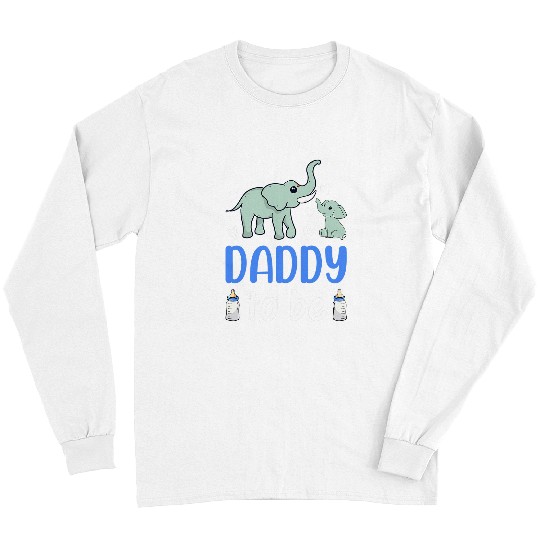 Elephant Mammal New Daddy Paternity New Dad Elephant Daddy To Be Long Sleeves