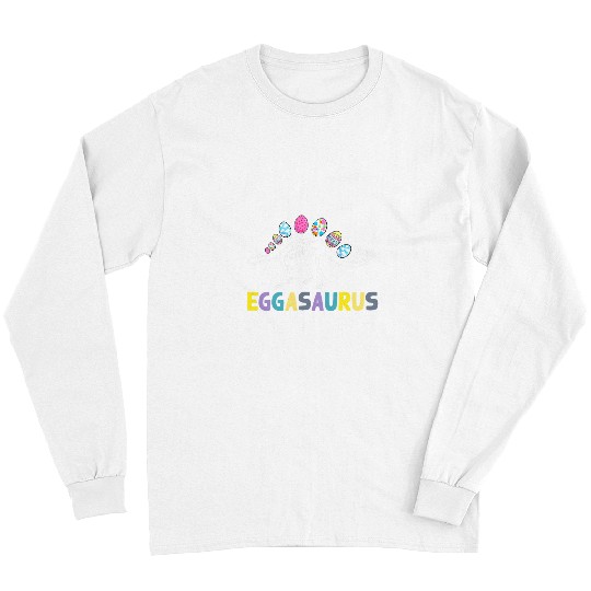 Dinosaur Pet Eggasaurus Stegosaurus Easter Egg Dinosaur Funny Easter1 Long Sleeves