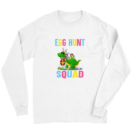 Dinosaur Pet Egg Hunt Squad Easter Egg Bunny Lover Dinosaur TRex Long Sleeves