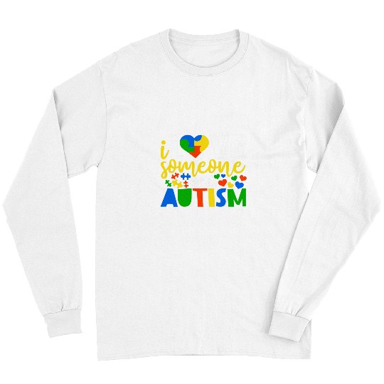 Autism Puzzle I love someone with autism Autism Awareness Mom Kids Long Sleeves