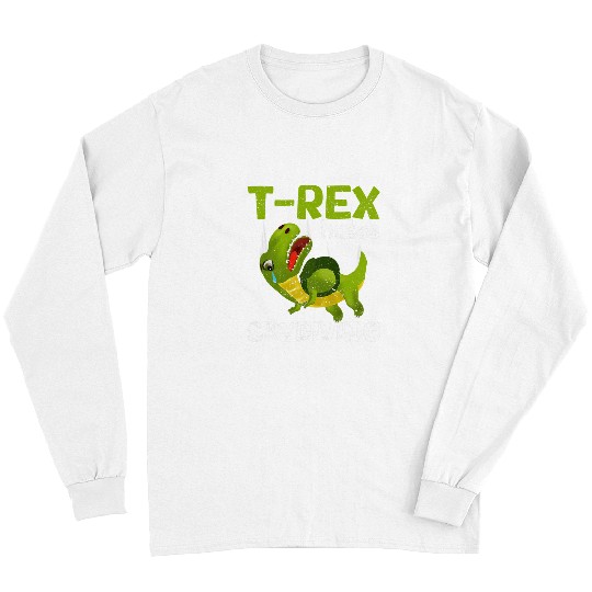 Dinosaur Pet TRex Hates Skydiving Funny Parachute Dinosaur Skydive Lover 1 Long Sleeves