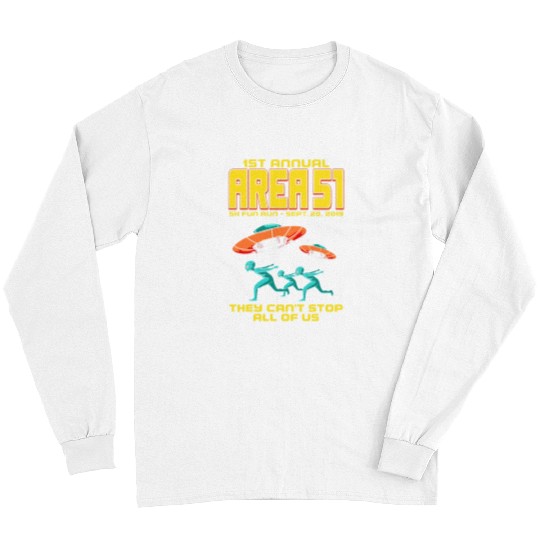 Aliens UFO Annual Area 51 5K Fun Run Alien Raid Long Sleeves