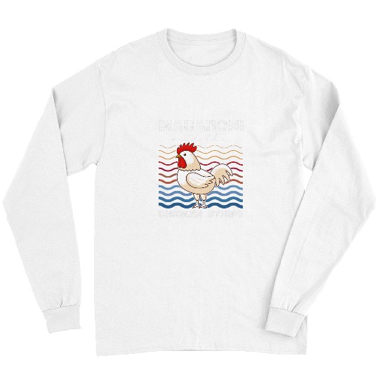 Chicken Pet Macaroni With The Chicken Strips Chicken Farmer Long Sleeves