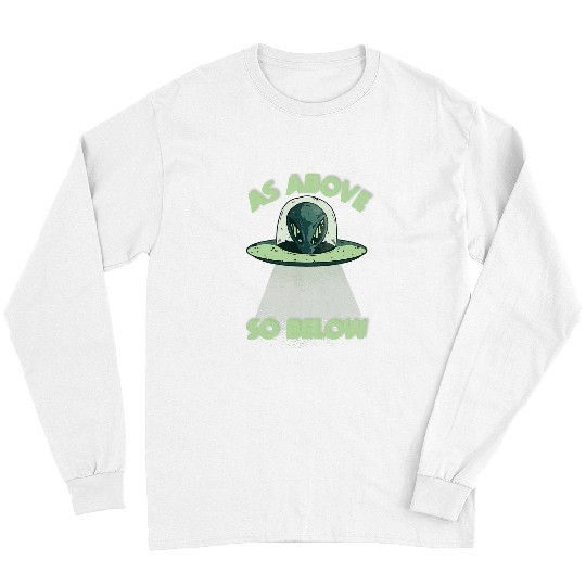 Aliens UFO as above so below funny space costume Long Sleeves