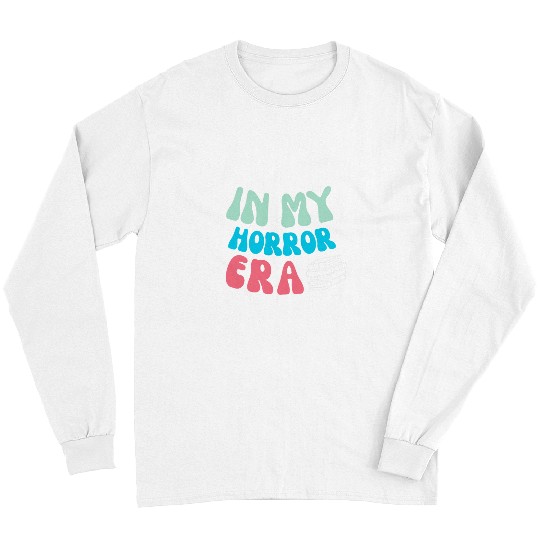 In My Horror Era Thriller Book Author Reader Scary Long Sleeves