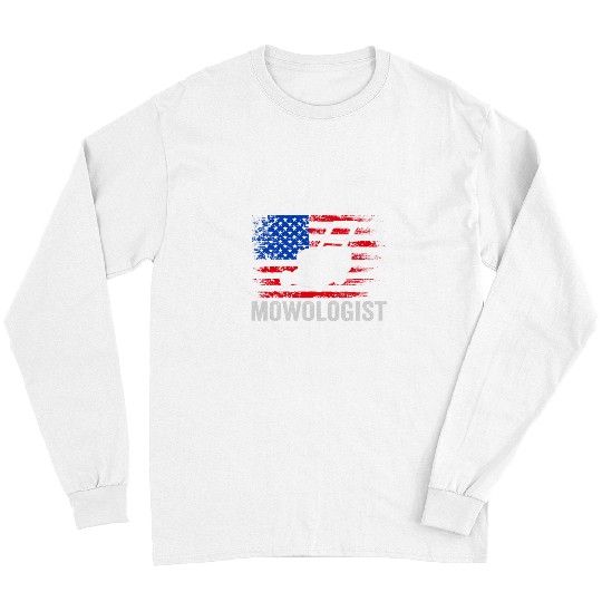 Lawn Mower Fun Mowologist Patriotic Gardening Mowing Grass Lawn Care Long Sleeves