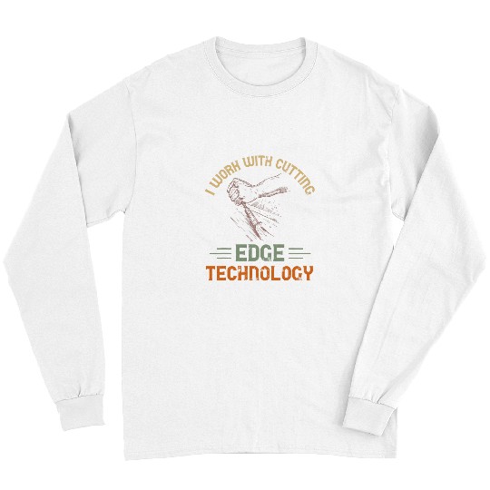 Woodworking Cutting Edge Technology Woodworker Wood Working Long Sleeves