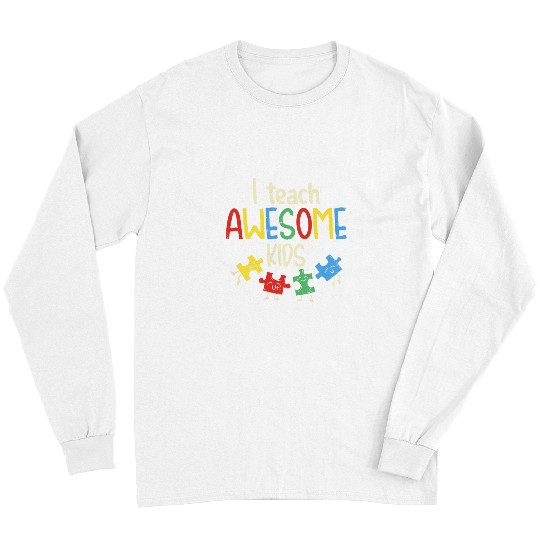 Autism Puzzle i teach awesome kids autism special education teacher Long Sleeves