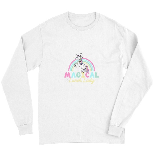 Unicorn Pet School Cafeteria Worker Lunch Lady Unicorn Rainbow Magical 1 Long Sleeves