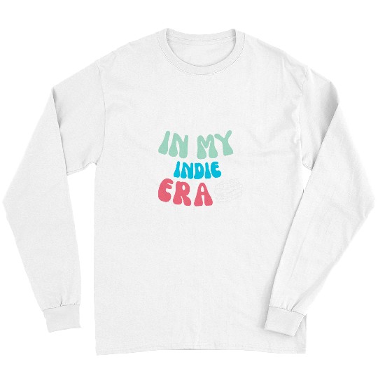 In My Indie Era Book Lovers Author Reading Long Sleeves