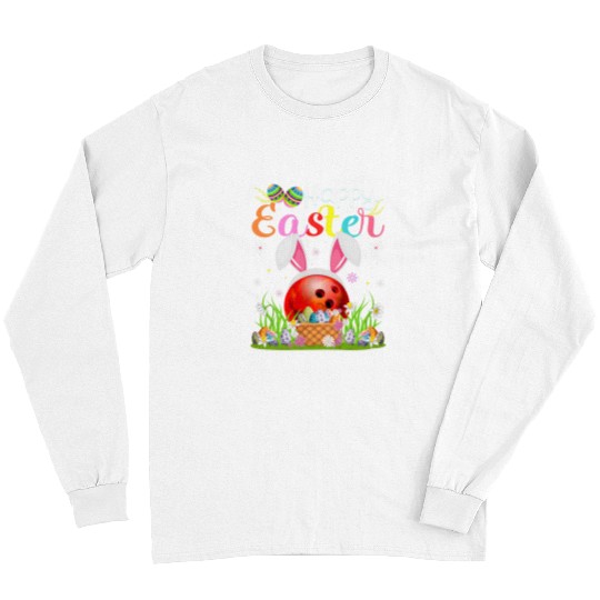 Sport Bowling Ball Bunny Egg Hunt Funny Bowling Ball Happy Easter Long Sleeves
