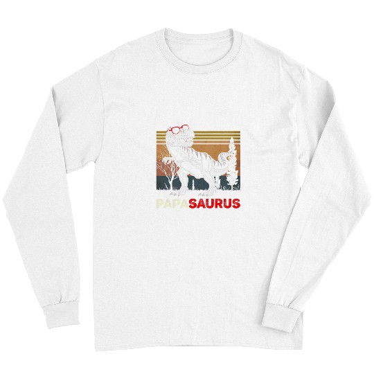 Dinosaur Pet Papasaurus rexs Dad Papa Dinosaur TRex Papa Saurus 5 Long Sleeves