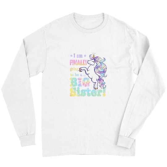 Unicorn Pet Kids im finally going to be a big sister unicorn tie dye Long Sleeves