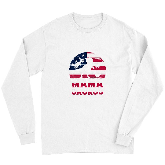 Dinosaur Pet Mama Saurus Mama Dinosaur American Flag Dino Mamasaurus Long Sleeves