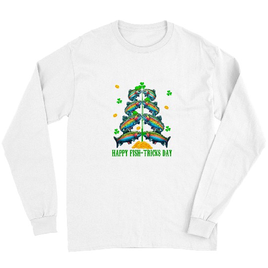 Fishing Fun Happy St Patricks Day Fishing Trout Fishes Clovers Long Sleeves