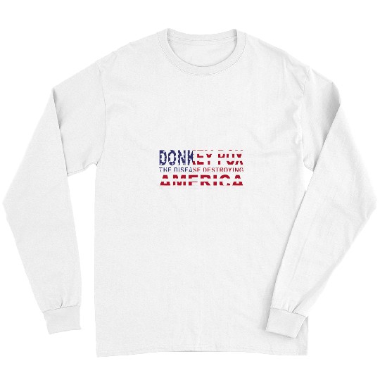Donkey Pet Funny Disease Destroying America donkey pox Long Sleeves