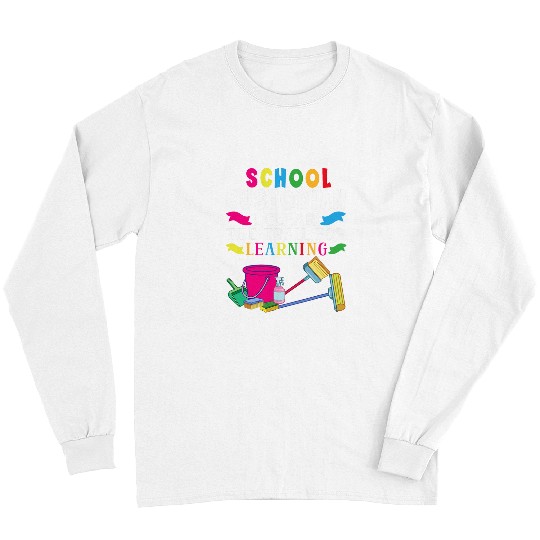 School Custodian I Clear The Trail For Learning Appreciation 21 Long Sleeves