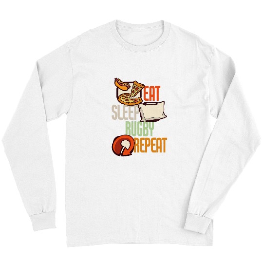 Sport Rugby Eat Sleep Rugby Repeat Rugby Player 2 Long Sleeves