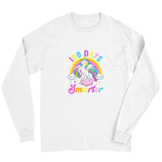 Unicorn Pet 100 Days Smarter 100th Day Of School Unicorn Rainbow Teacher 2 Long Sleeves