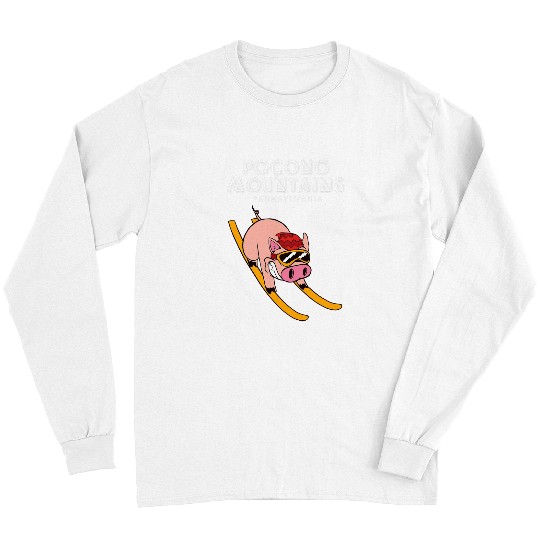 Pig Pet Pocono Mountains Pennsylvania Funny Pig Ski Long Sleeves