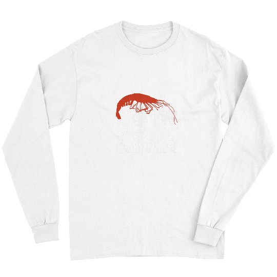 Fishing Fun Shrimp Gift Boat Captain Novelty Shrimping Fishing Boat s 23 Long Sleeves