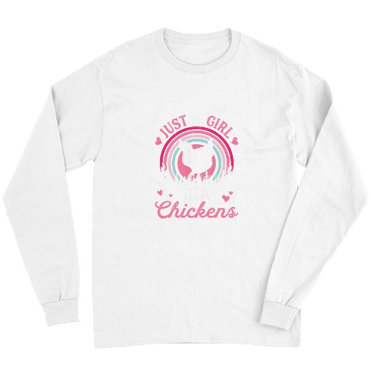 Chicken Pet Just A Girl Who Loves Chickens vintages Chicken Farmer Long Sleeves