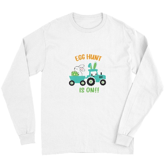 Tractor Fun driving Kids Egg Hunt Is On Happy Easter Day Boys Girls Long Sleeves