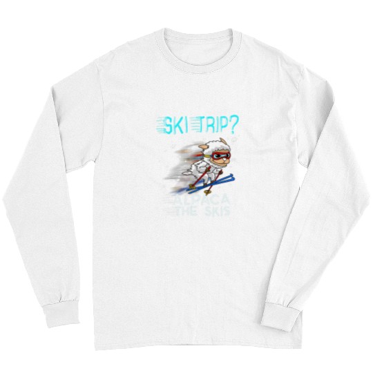 Llama Pet Cool Ski Trip Alpaca The Skis Funny Animal Pun Skier Gift Long Sleeves