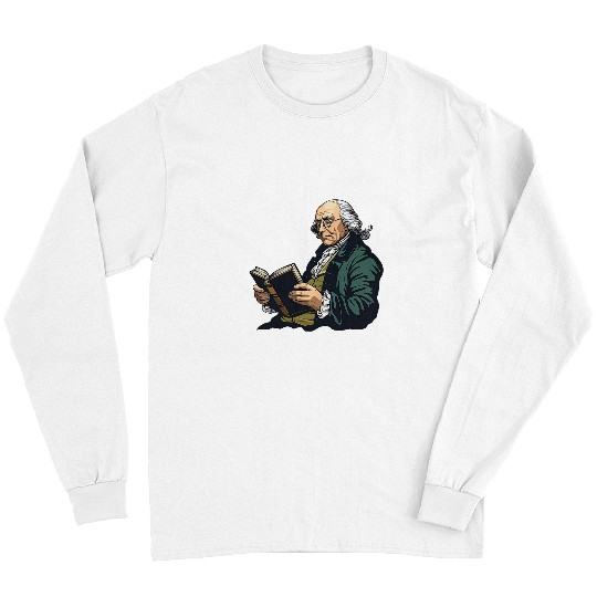 Book Fun Benjamin Franklin Reading A Book 1 Long Sleeves