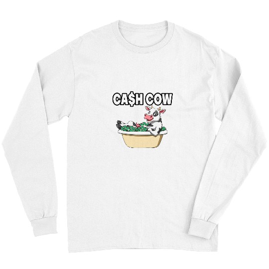 Cow Pet Cash Cow for an investor saver atkionist Long Sleeves