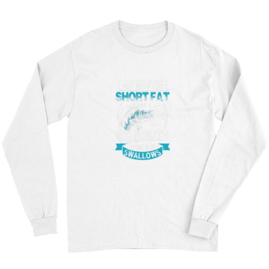 Fishing Fun Short fat and has a Big Mouth Fishing Swallow Gift 02 Long Sleeves