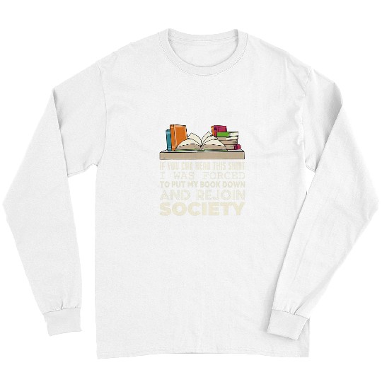 Book Fun Rejoin Society Book Lover Bookworm Libary 11 Long Sleeves