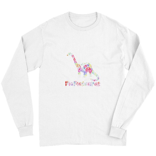 Dinosaur Pet Flowers Mamasaurus T rexs Dinosaur Funny Mama Saurus Long Sleeves