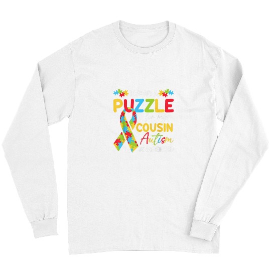 Autism Puzzle I Wear Puzzle For My Cousin 8 Long Sleeves
