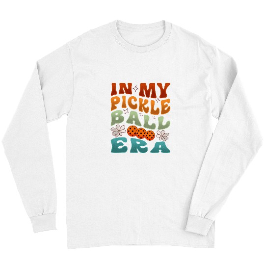 Sport Pickleball In My Pickleball Era Retro Waving Style 2 Long Sleeves