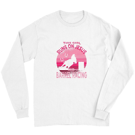 Horse Pet Retro Horse Barrel Racing This Girl runs on Jesus Rodeo Pink Long Sleeves