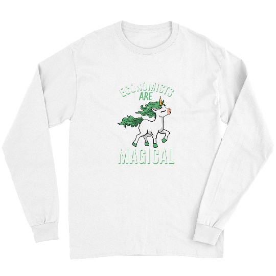 Unicorn Pet Economists Are Magical Unicorn Job Economics Profession Long Sleeves