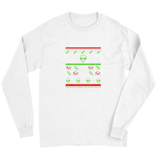 Aliens UFO Ugly Christmas Alien Ufo Alien Christmas Long Sleeves
