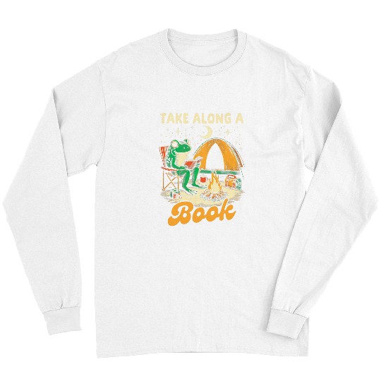 Frog Pet Camping Lover Happy Camper Frog Reading Takes Along A Book Long Sleeves