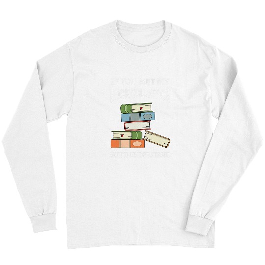 Book Fun Library Squad English Teacher School Librarian Long Sleeves
