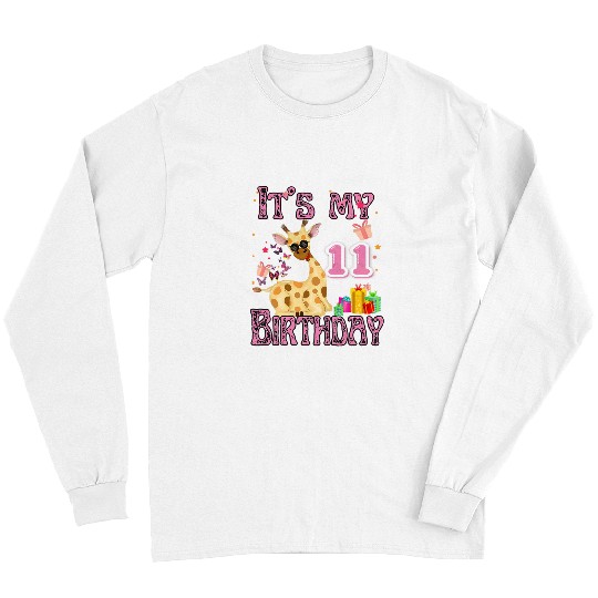 Giraffe Pet its my birthday Giraffes Years Old Girls Long Sleeves