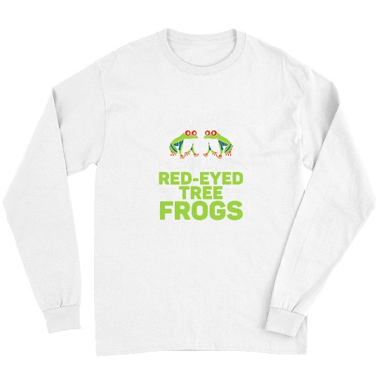 Goats Pet Life Goats Pet All The Red Eyed Tree Frogs Toad Amphibian 1 Long Sleeves