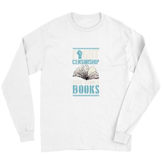 Book Fun Fight Censorship Read Banned Books Literary Teacher 1 Long Sleeves