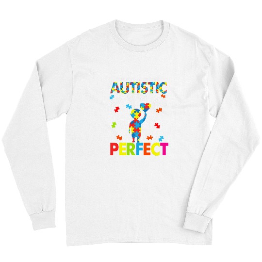 Autism Puzzle Society Says Autistic God Says Im Perfect Autism Boy Girl Long Sleeves