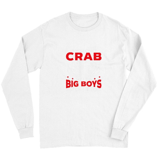 Fishing Fun Crab Fishing Crabby Fisherman Crabbing Fisher Crabber 1 Long Sleeves