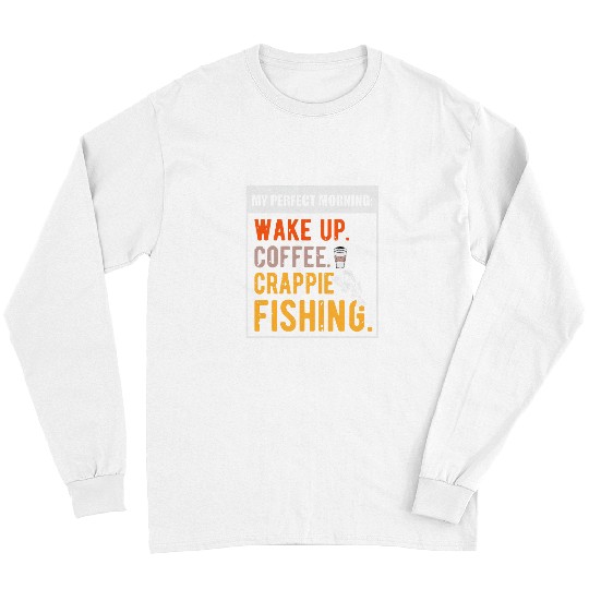 Fishing Fun Crappie Fishing Net Crappie Fishing Rod Fisher Fisherman Long Sleeves