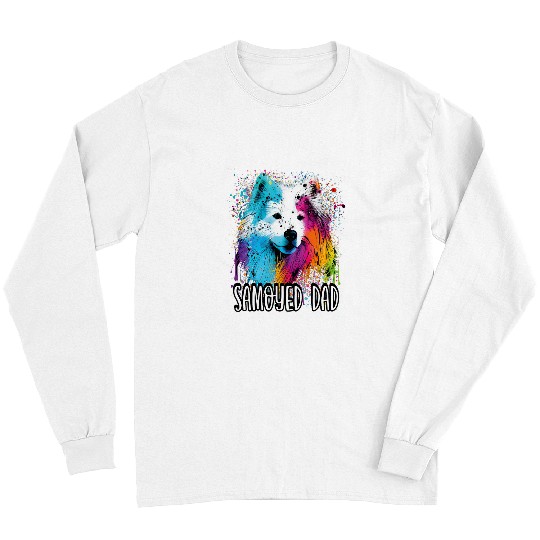 Samoyed Pet Colorful Splash Art Samoyed Dad Portrait Puppy Long Sleeves